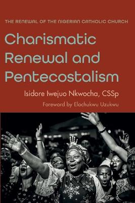 Book cover for Charismatic Renewal and Pentecostalism