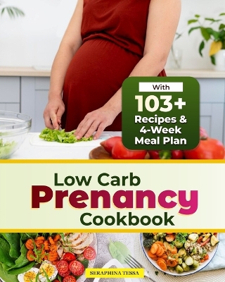 Book cover for Low Carb Pregnancy Cookbook