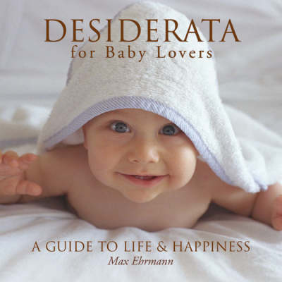 Book cover for Desiderata for Baby Lovers