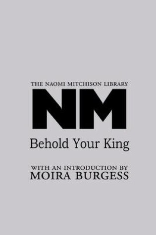 Cover of Behold Your King