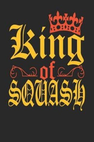 Cover of King Of Squash