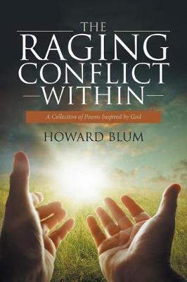 Book cover for The Raging Conflict Within