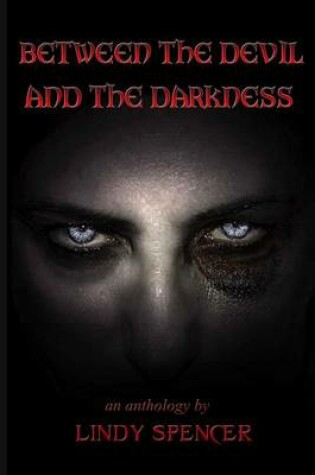 Cover of Between the Devil and the Darkness