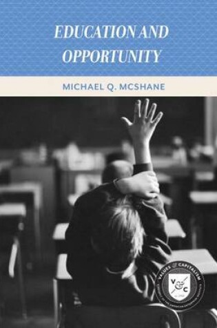 Cover of Education and Opportunity