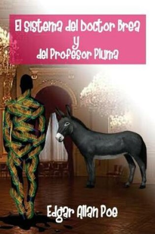 Cover of El Sistema del Dr. Brea y del Profesor Pluma