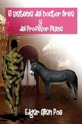 Book cover for El Sistema del Dr. Brea y del Profesor Pluma