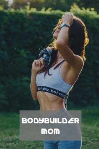 Cover of Bodybuilder Mom