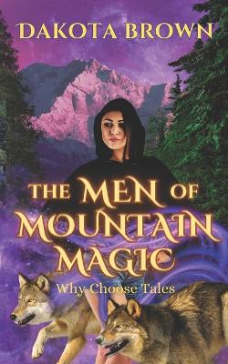 Book cover for The Men of Mountain Magic