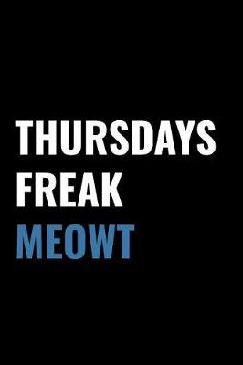 Book cover for Thursdays Freak Meowt