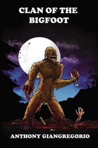 Cover of Clan of the Bigfoot