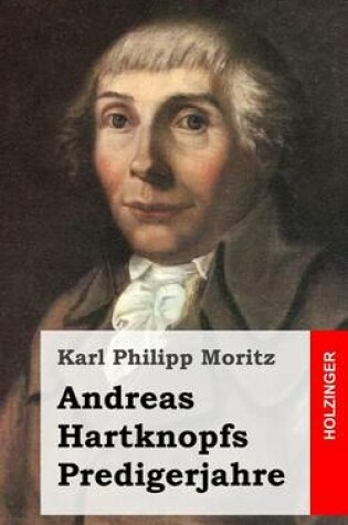 Cover of Andreas Hartknopfs Predigerjahre