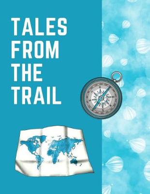 Book cover for Tales From The Trail