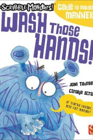 Cover of Wash Those Hands!