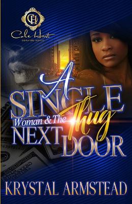 Book cover for A Single Woman & The Thug Next Door