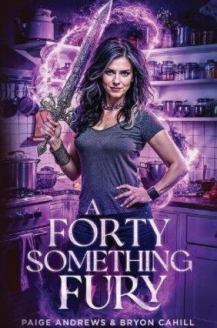 Cover of A Forty Something Fury