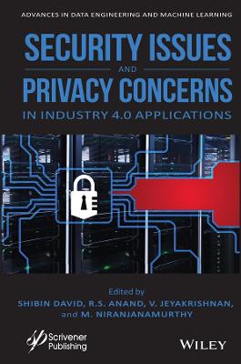 Book cover for Security Issues and Privacy Concerns in Industry 4.0 Applications