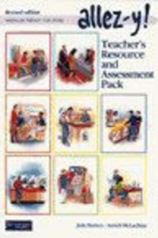 Cover of Allez-y Teacher's Resource and Assessment Pack