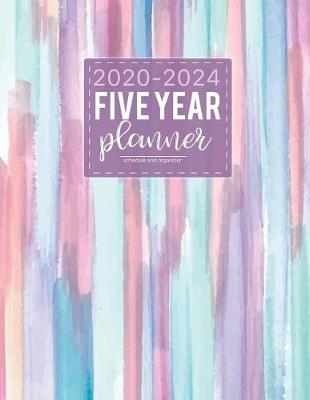 Book cover for Five year planner 2020-2024 schedule and organizer