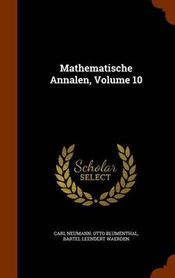 Book cover for Mathematische Annalen, Volume 10