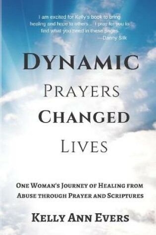 Cover of Dynamic Prayers Changed Lives