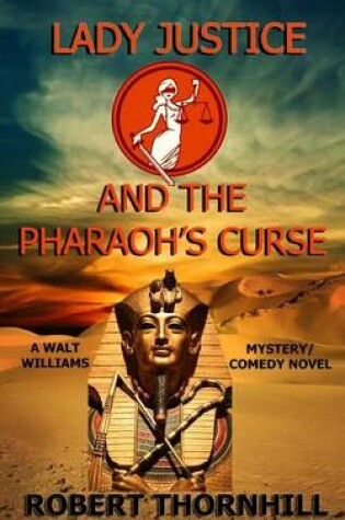 Cover of Lady Justice and the Pharaoh's Curse