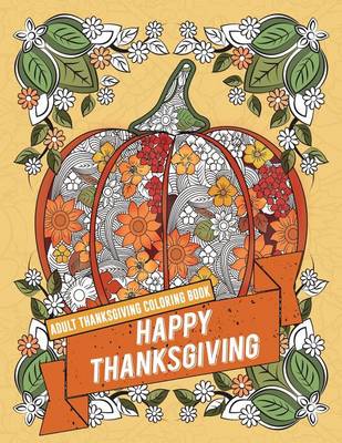 Cover of Adult Thanksgiving Coloring Book