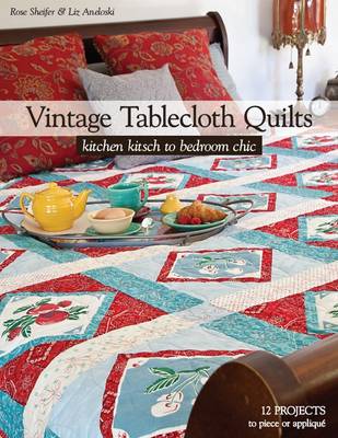 Book cover for Vintage Tablecloth Quilts