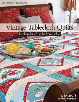 Cover of Vintage Tablecloth Quilts