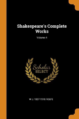 Book cover for Shakespeare's Complete Works; Volume 4