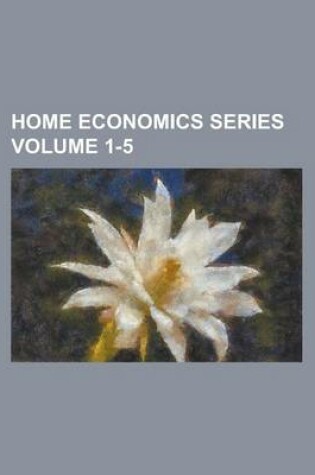 Cover of Home Economics Series Volume 1-5