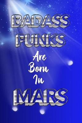 Book cover for BADASS PUNKS Are Born In MARS