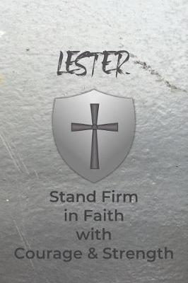 Book cover for Lester Stand Firm in Faith with Courage & Strength