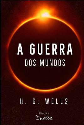 Book cover for A Guerra dos Mundos (Coleção Duetos)