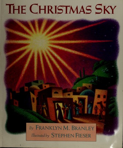 Book cover for Christmas Sky Branley, Franklyn M.