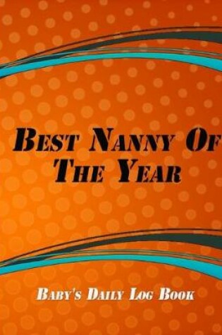 Cover of Best Nanny Of The Year