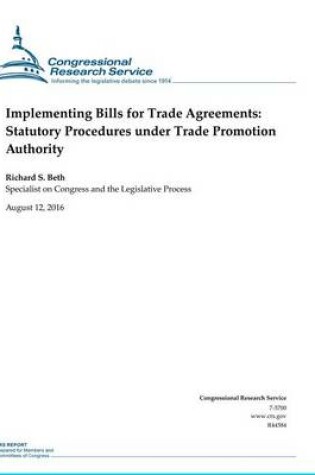 Cover of Implementing Bills For Trade Agreements