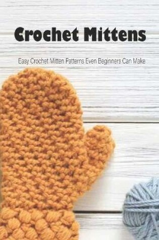 Cover of Crochet Mittens