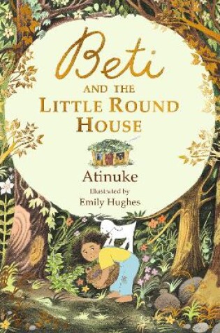 Cover of Beti and the Little Round House