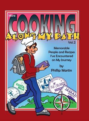 Book cover for More Cooking Along My Path, Volume 2