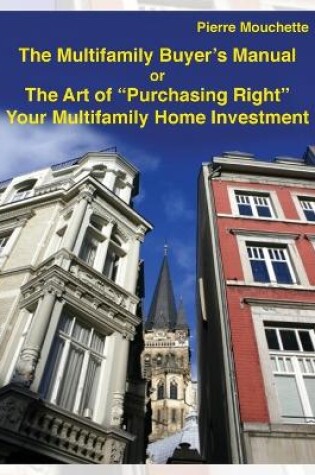 Cover of The Multifamily Buyer's Manual