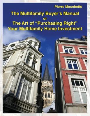 Book cover for The Multifamily Buyer's Manual