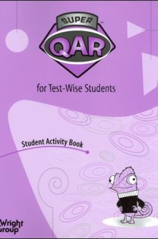 Cover of Super QAR for Test-Wise Students: Grade 5, Student Activity 5-pack