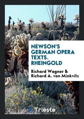 Book cover for Newson's German Opera Texts. Rheingold