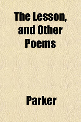 Book cover for The Lesson, and Other Poems