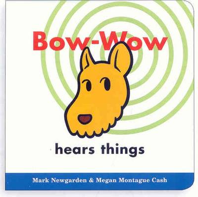 Cover of Bow-Wow Hears Things