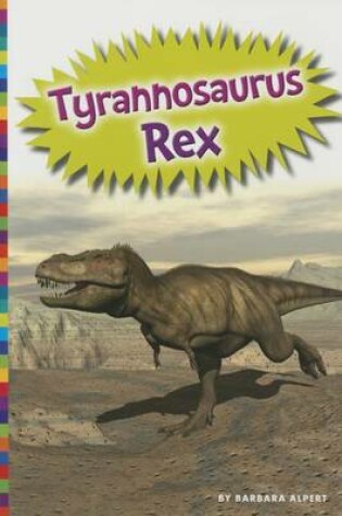 Cover of Tyrannosaurus Rex