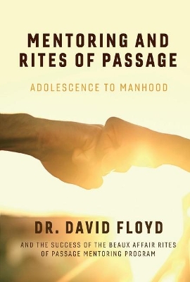 Book cover for Mentoring and Rites of Passage