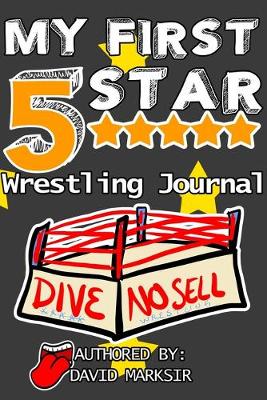 Cover of My First 5 Star Wrestling Journal