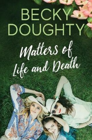 Cover of Matters of Life and Death