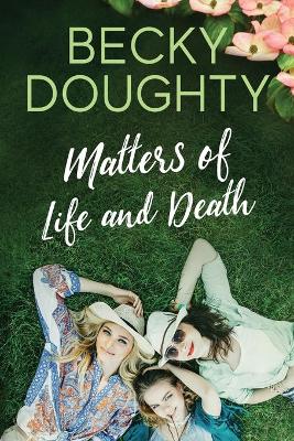 Book cover for Matters of Life and Death